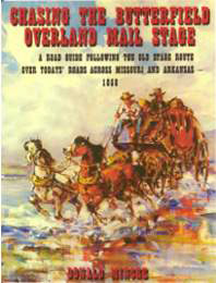 Chassing the Butterfield Overland Mail Stage